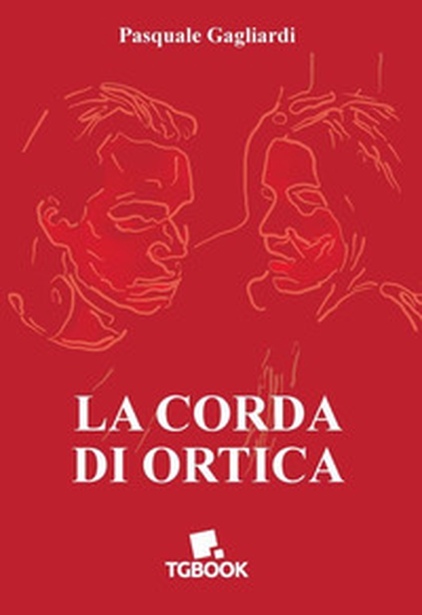 La corda di ortica - Librerie.coop La corda di ortica - Librerie.coop