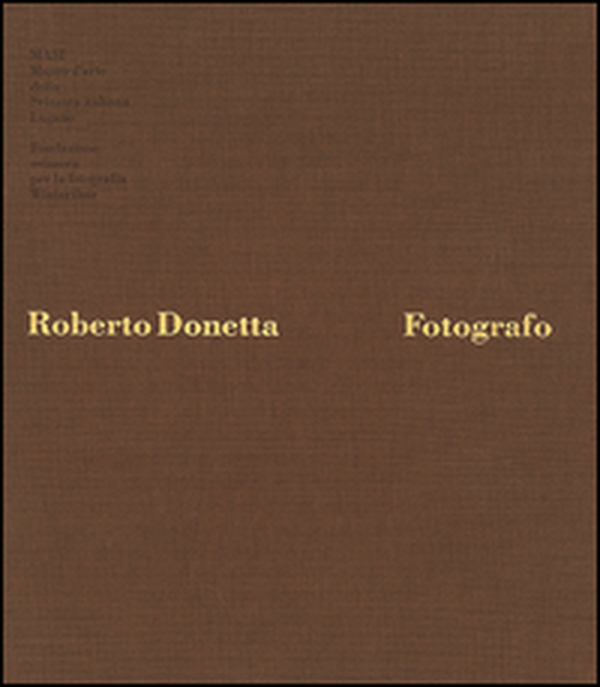Roberto Donetta. Fotografo - Librerie.coop