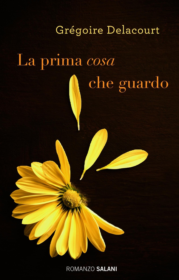 La prima cosa che guardo - Librerie.coop La prima cosa che guardo - Librerie.coop