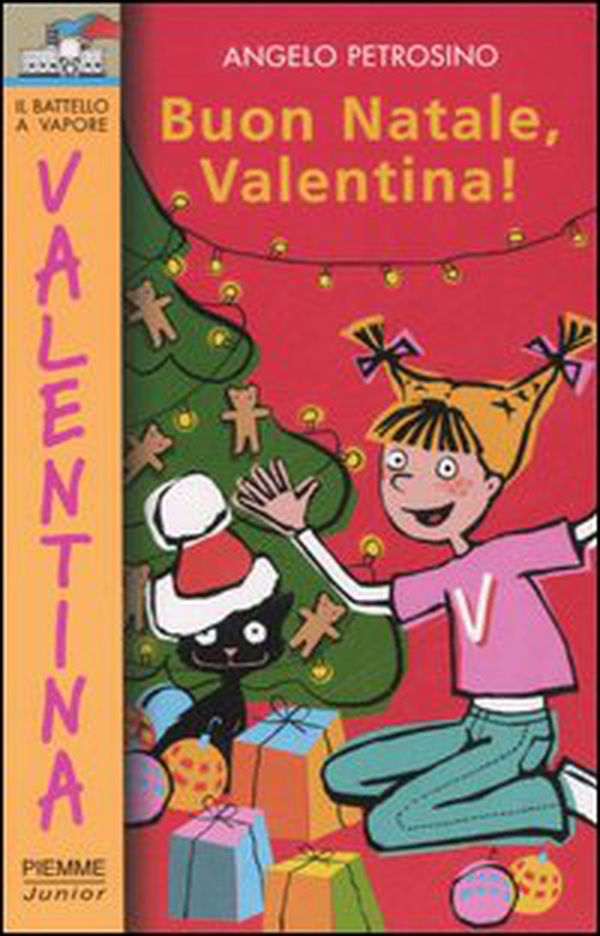 Buon Natale Valentina! - Librerie.coop Buon Natale Valentina! - Librerie.coop