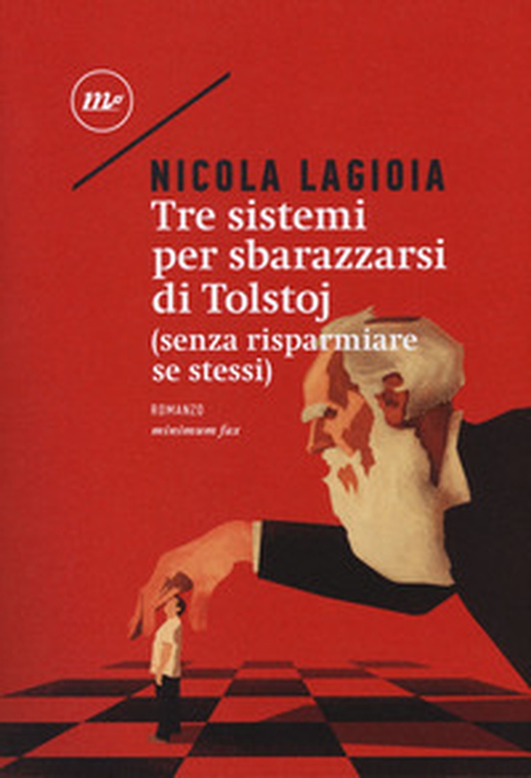 Tre sistemi per sbarazzarsi di Tolstoj (senza risparmiare se stessi) - Librerie.coop Tre sistemi per sbarazzarsi di Tolstoj (senza risparmiare se stessi) - Librerie.coop