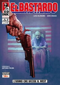 El Bastardo - Vol. 2 - Librerie.coop El Bastardo - Vol. 2 - Librerie.coop