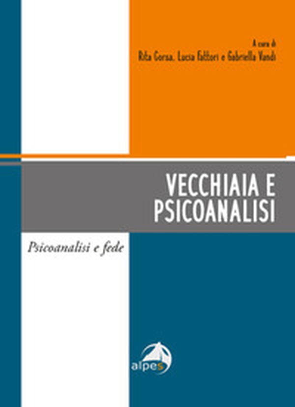 Vecchiaia e psicoanalisi - Librerie.coop Vecchiaia e psicoanalisi - Librerie.coop