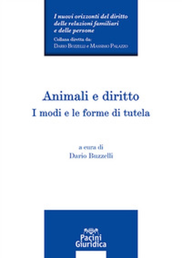 Animali e diritto. I modi e le forme di tutela - Librerie.coop Animali e diritto. I modi e le forme di tutela - Librerie.coop