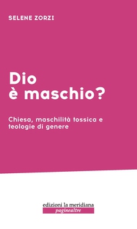 Dio è maschio? - Librerie.coop