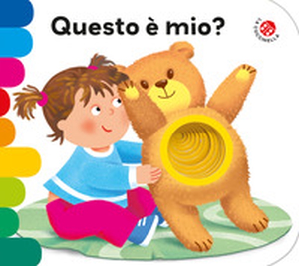 Questo è mio? - Librerie.coop Questo è mio? - Librerie.coop