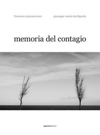 Memoria del contagio - Librerie.coop Memoria del contagio - Librerie.coop