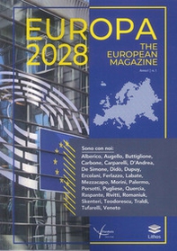 Europa 2028 the european magazine - Vol. 1 - Librerie.coop Europa 2028 the european magazine - Vol. 1 - Librerie.coop