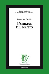 L'origine e il diritto - Librerie.coop