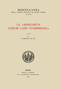 La Margarita iurium cleri Viterbiensis - Librerie.coop