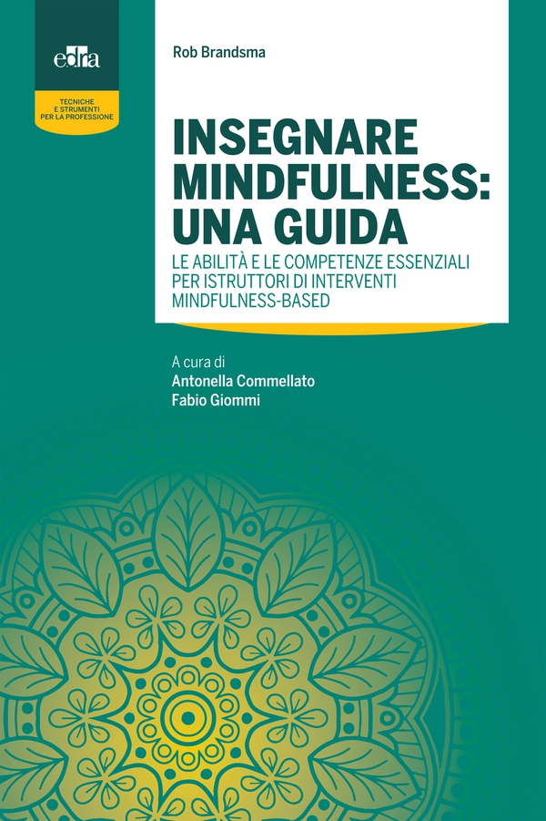Insegnare mindfulness: una guida - Librerie.coop Insegnare mindfulness: una guida - Librerie.coop
