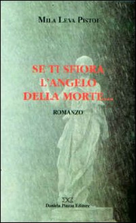 Se ti sfiora l'angelo della morte - Librerie.coop