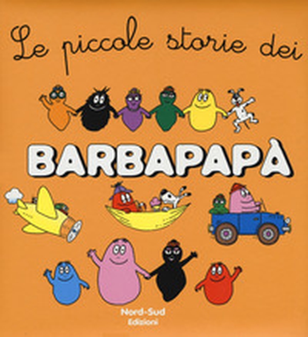 Le piccole storie dei Barbapapà - Librerie.coop Le piccole storie dei Barbapapà - Librerie.coop