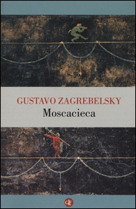 Moscacieca - Librerie.coop Moscacieca - Librerie.coop