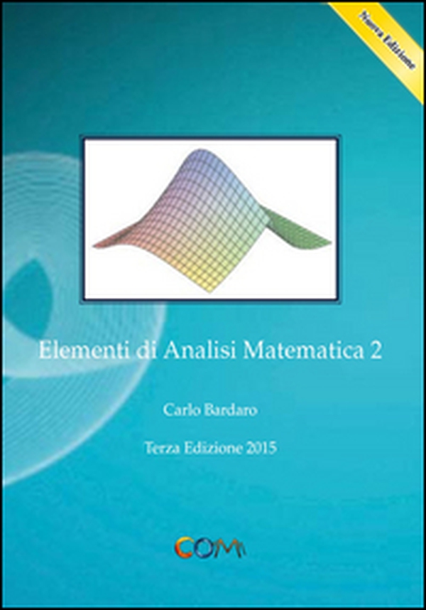 Elementi di analisi matematica 2 - Librerie.coop Elementi di analisi matematica 2 - Librerie.coop