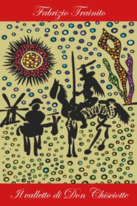 Il valletto di Don Chisciotte - Librerie.coop