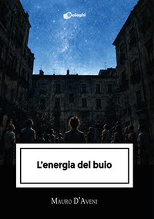 L'energia del buio - Librerie.coop