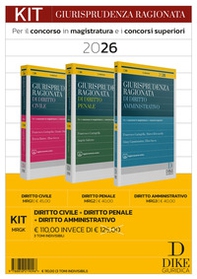 Kit giurisprudenza ragionata 2026. Civile, amministrativo e penale. Per il concorso in magistratura e concorsi superiori - Librerie.coop