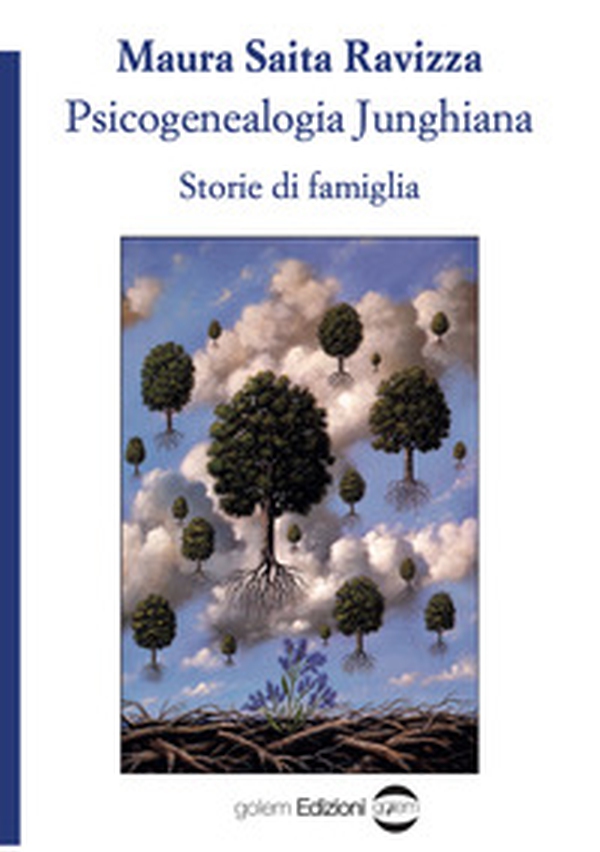 Psicogenealogia junghiana. Storie di famiglia - Librerie.coop Psicogenealogia junghiana. Storie di famiglia - Librerie.coop