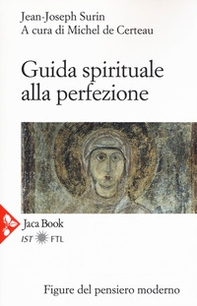 Guida spirituale alla perfezione - Librerie.coop