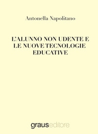 L'alunno non udente e le nuove tecnologie educative - Librerie.coop