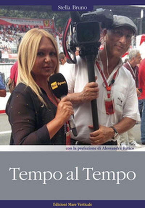 Tempo al tempo. La vita nel paddock della Formula 1 - Librerie.coop Tempo al tempo. La vita nel paddock della Formula 1 - Librerie.coop
