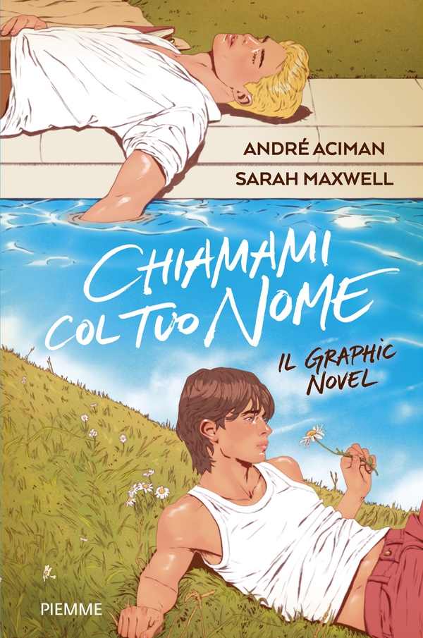 Chiamami col tuo nome. Il graphic novel - Librerie.coop