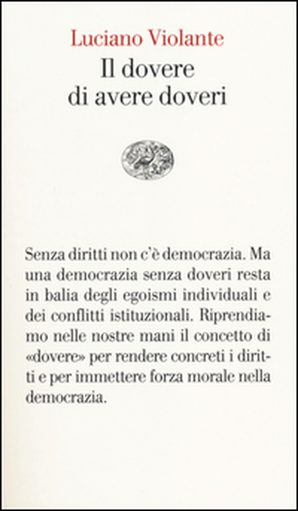 Il dovere di avere doveri - Librerie.coop Il dovere di avere doveri - Librerie.coop