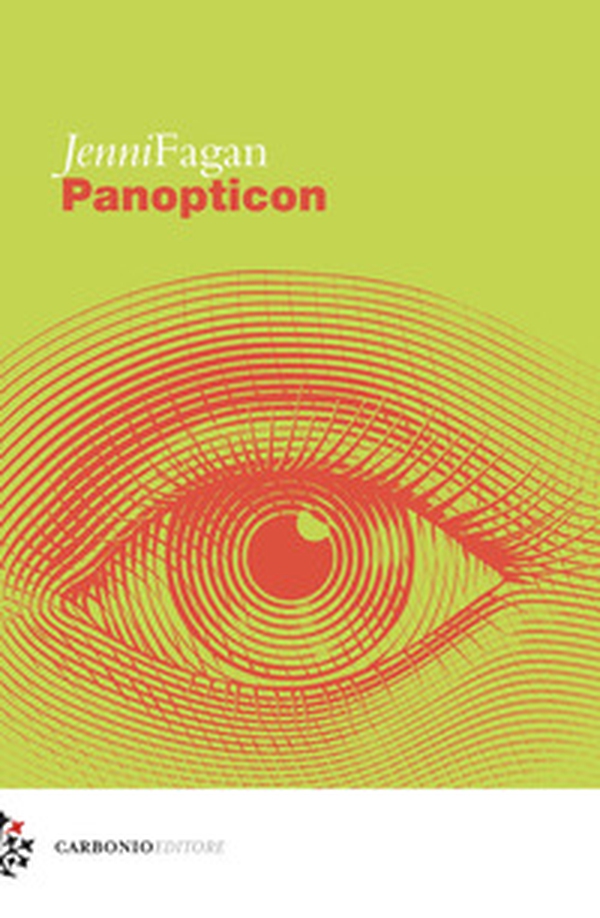 Panopticon - Librerie.coop Panopticon - Librerie.coop