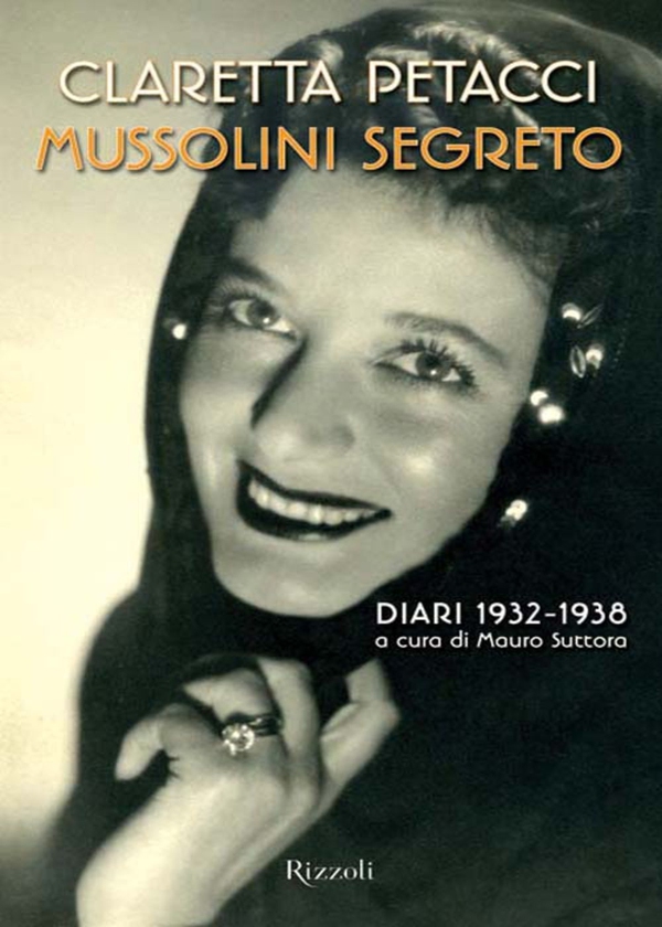 Mussolini segreto - Librerie.coop Mussolini segreto - Librerie.coop