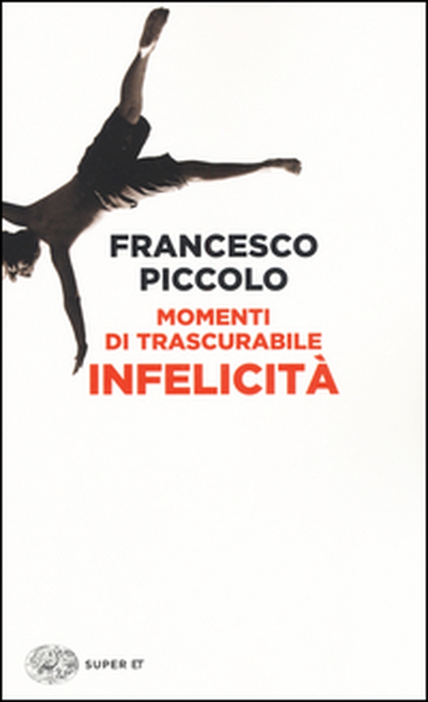 Momenti di trascurabile infelicità - Librerie.coop Momenti di trascurabile infelicità - Librerie.coop