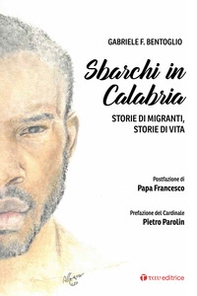 Sbarchi in Calabria. Storie di migranti, storie di vita - Librerie.coop