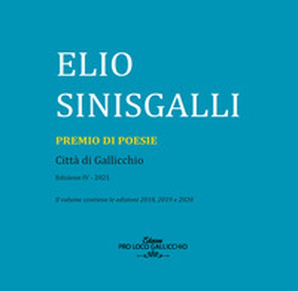 Premio di poesie Elio Sinisgalli - Librerie.coop Premio di poesie Elio Sinisgalli - Librerie.coop