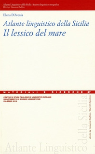 Atlante linguistico della Sicilia. Il lessico del mare - Librerie.coop Atlante linguistico della Sicilia. Il lessico del mare - Librerie.coop
