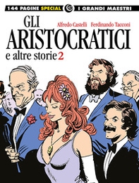 Gli aristocratici e altre storie - Vol. 2 - Librerie.coop Gli aristocratici e altre storie - Vol. 2 - Librerie.coop