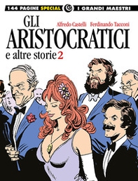 Gli aristocratici e altre storie - Vol. 2 - Librerie.coop