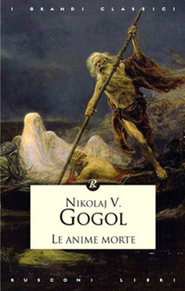 Le anime morte - Librerie.coop Le anime morte - Librerie.coop