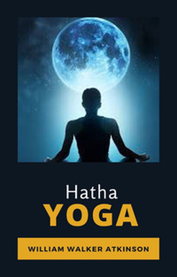 Hatha Yoga. Ediz. francese - Librerie.coop Hatha Yoga. Ediz. francese - Librerie.coop