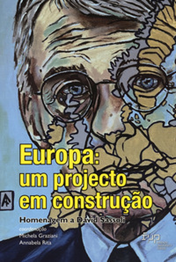 Europa: um projecto em construção. Homenagem a David Sassoli - Librerie.coop Europa: um projecto em construção. Homenagem a David Sassoli - Librerie.coop