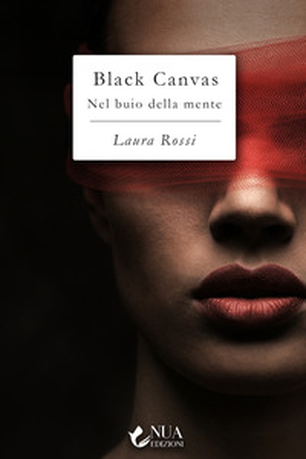 Black Canvas. Nel buio della mente - Librerie.coop Black Canvas. Nel buio della mente - Librerie.coop