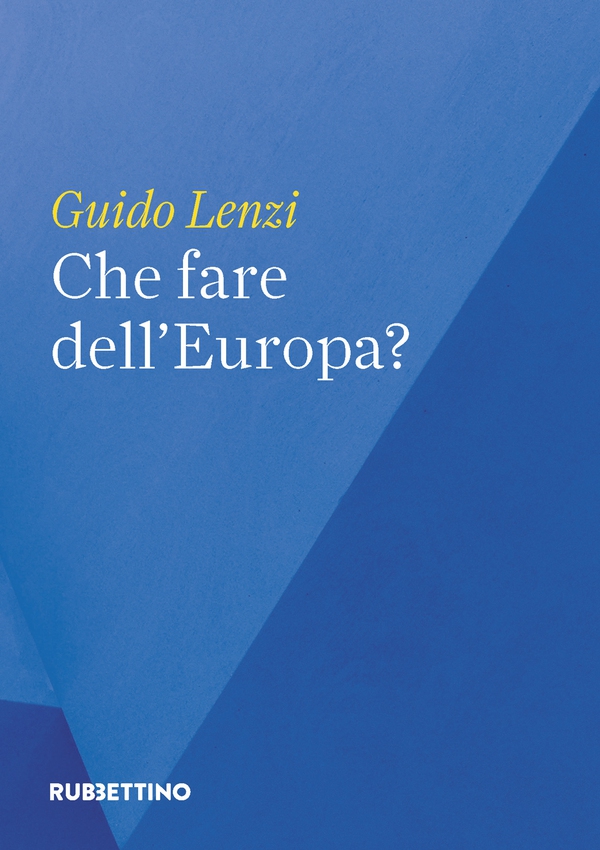 Che fare dell’Europa? - Librerie.coop Che fare dell’Europa? - Librerie.coop
