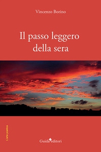 Il passo leggero della sera - Librerie.coop
