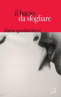 Il bacio da sfogliare - Librerie.coop