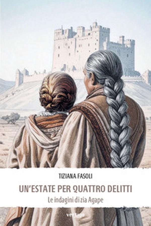 Un'estate per quattro delitti. Le indagini di zia Agape - Librerie.coop Un'estate per quattro delitti. Le indagini di zia Agape - Librerie.coop