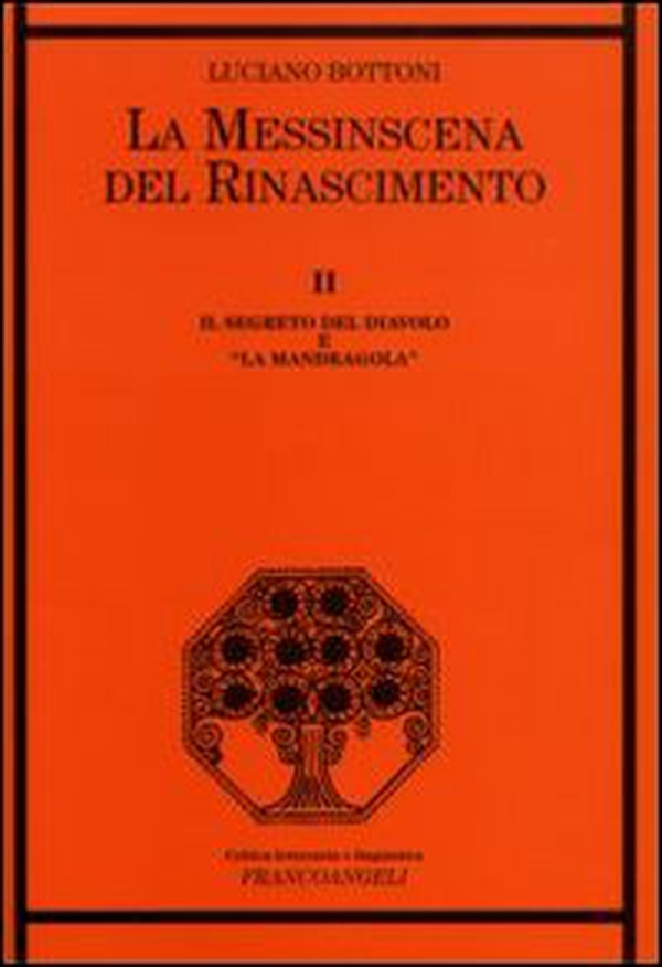 La messinscena del Rinascimento - Librerie.coop La messinscena del Rinascimento - Librerie.coop