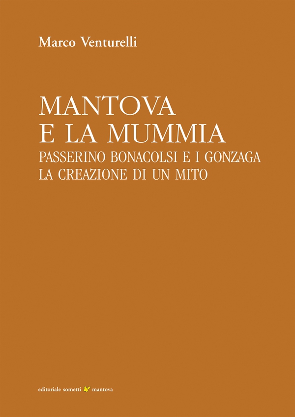 Mantova e la mummia - Librerie.coop Mantova e la mummia - Librerie.coop
