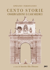 Cento storie od Osservazioni e casi medici - Librerie.coop