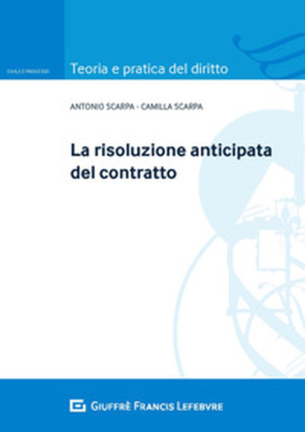 La risoluzione anticipata del contratto - Librerie.coop La risoluzione anticipata del contratto - Librerie.coop