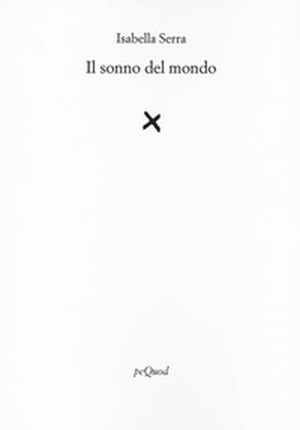 Il sonno del mondo - Librerie.coop