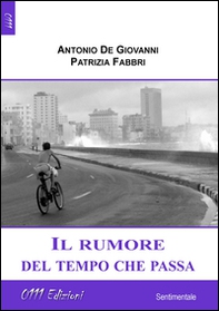 Il rumore del tempo che passa - Librerie.coop